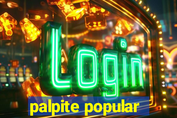 palpite popular